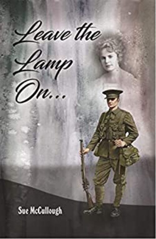 Leave The Lamp On by Sue McCullough