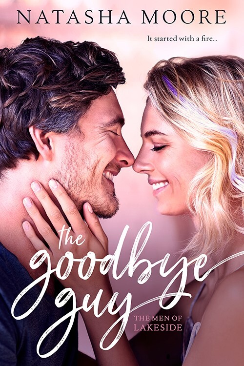 The Goodbye Guy by Natasha Moore