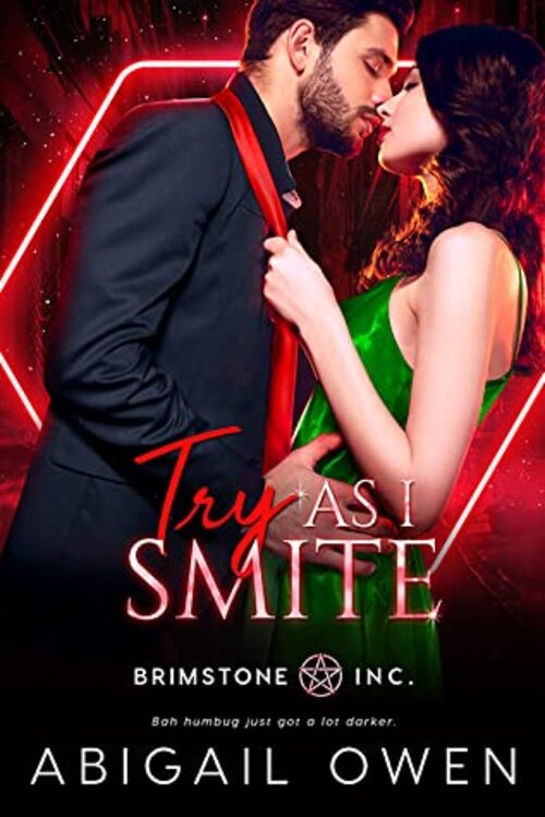 Try As I Smite by Abigail Owen