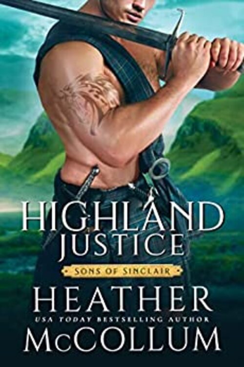 Highland Justice by Heather McCollum