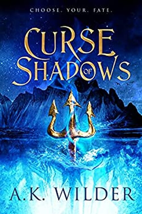 Curse of Shadows by A.K. Wilder