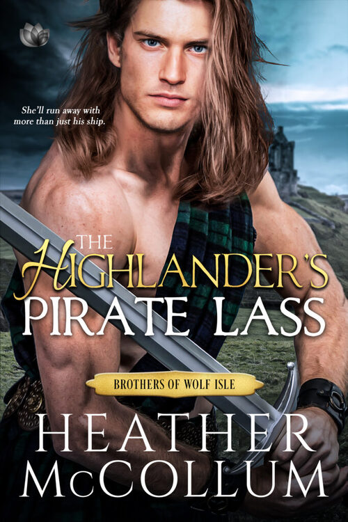 The Highlander's Pirate Lass by Heather McCollum