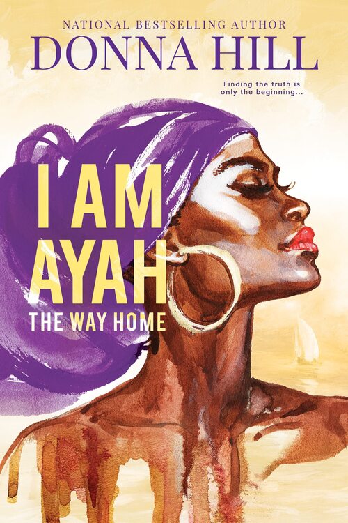 I Am Ayah: The Way Home