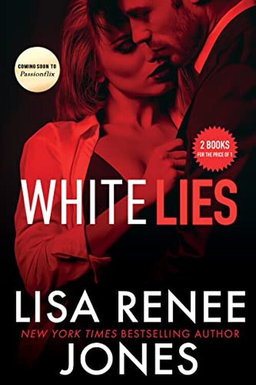 White Lies by Lisa Renee Jones