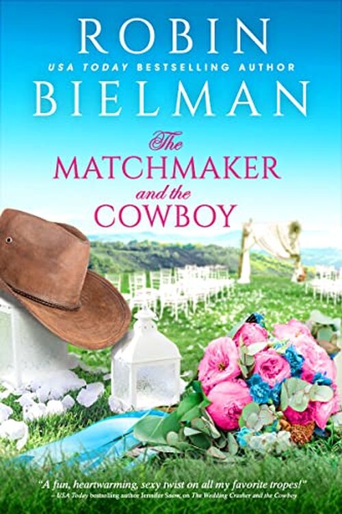 The Matchmaker and the Cowboy by Robin Bielman
