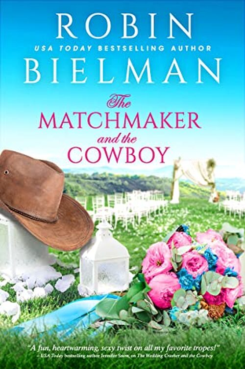 The Matchmaker and the Cowboy by Robin Bielman