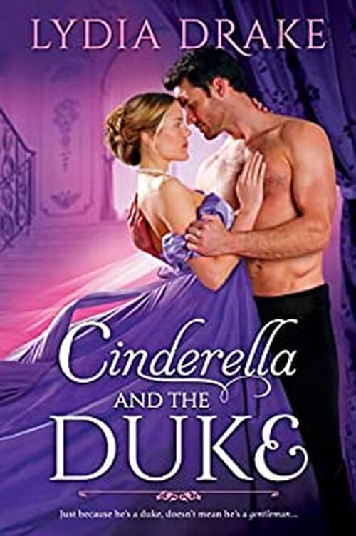 Cinderella and the Duke by Lydia Drake