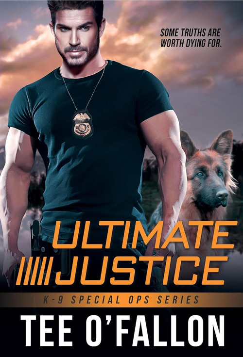 Ultimate Justice by Tee O'Fallon