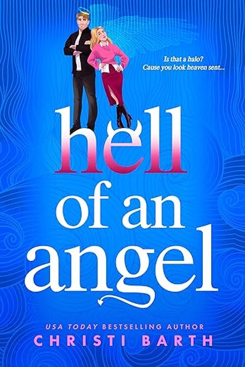 Hell of an Angel by Christi Barth
