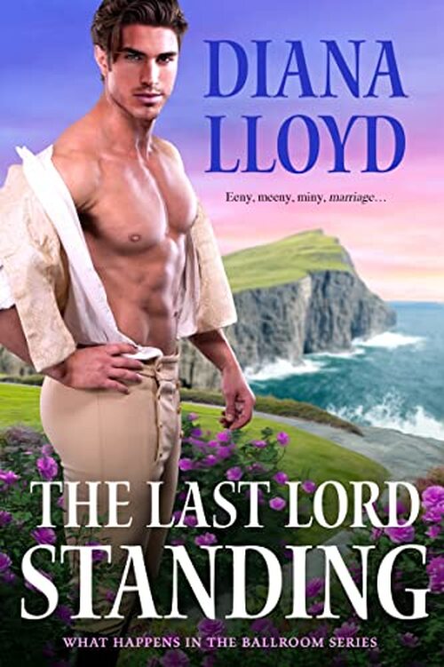 The Last Lord Standing by Diana Lloyd
