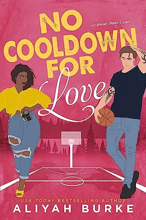 No Cooldown for Love by Aliyah Burke