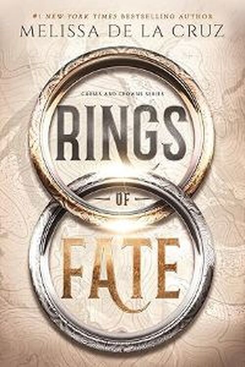 Rings of Fate (Deluxe Limited Edition) by Melissa De La Cruz