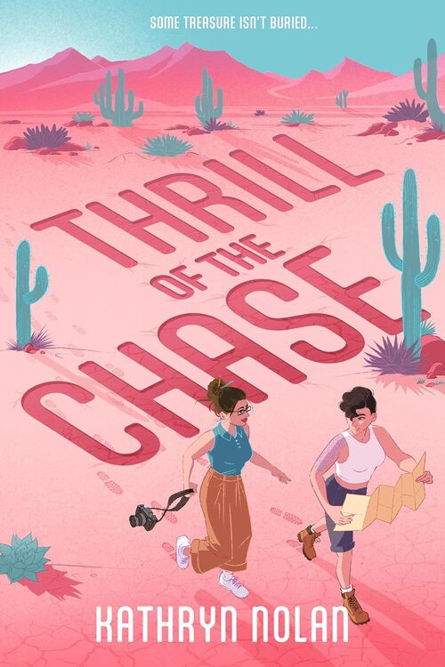 Thrill of the Chase by Kathryn Nolan