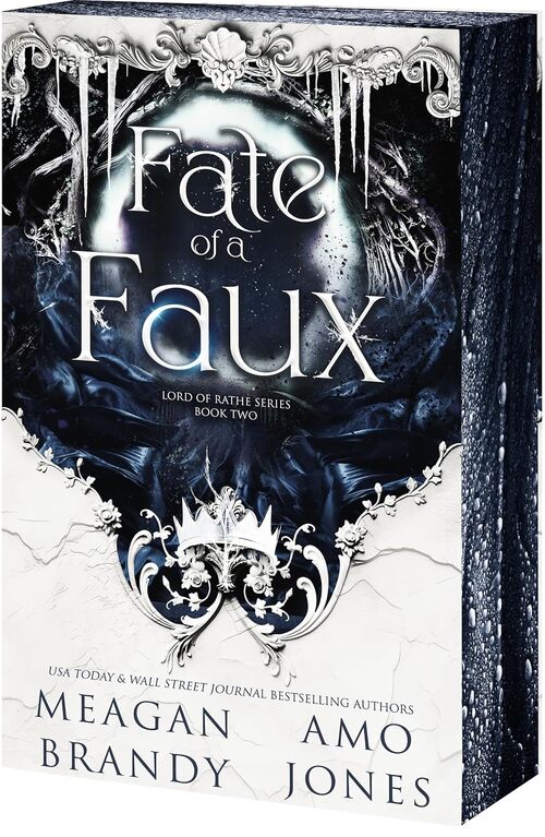 Fate of a Faux by Meagan Brandy