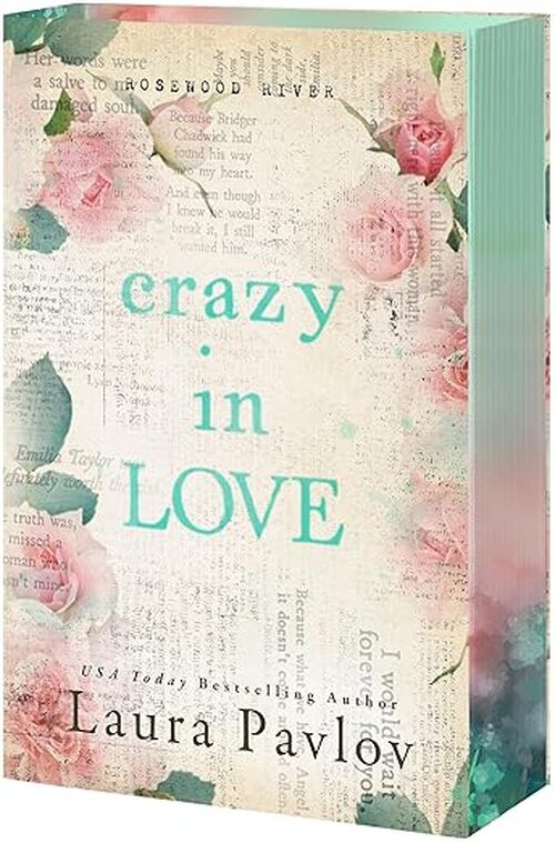 Crazy in Love by Laura Pavlov