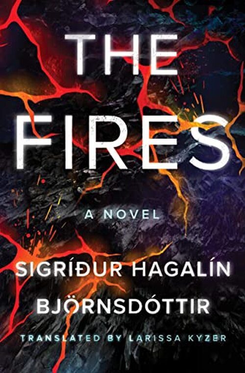 The Fires by Sigríður Hagalín Björnsdóttir