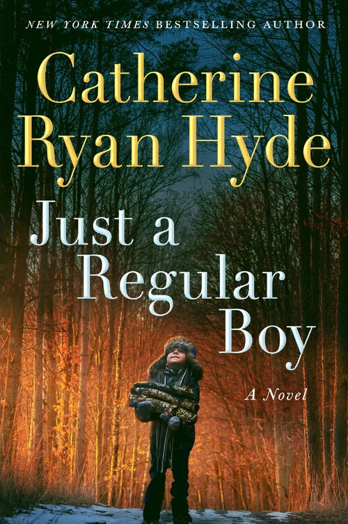 Just a Regular Boy by Catherine Ryan Hyde