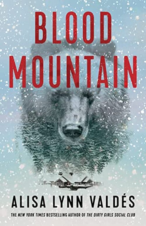 Blood Mountain by Alisa Lynn Valdés