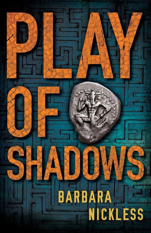 Play of Shadows by Barbara Nickless