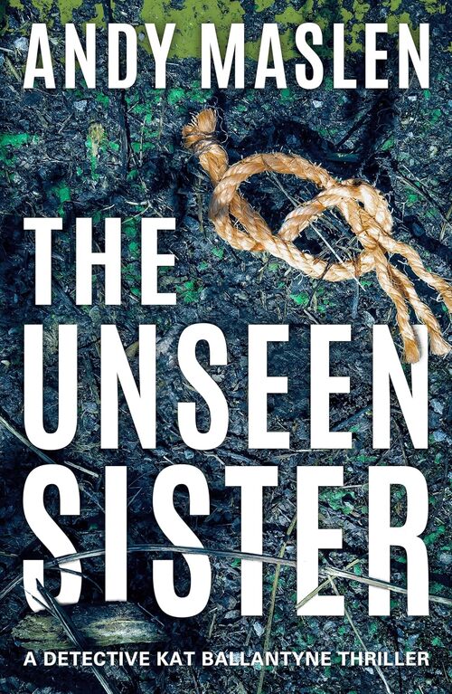 The Unseen Sister by Andy Maslen