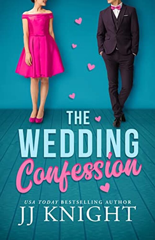 The Wedding Confession by JJ Knight