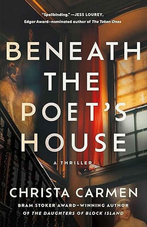 Beneath The Poet’s House by Christa Carmen