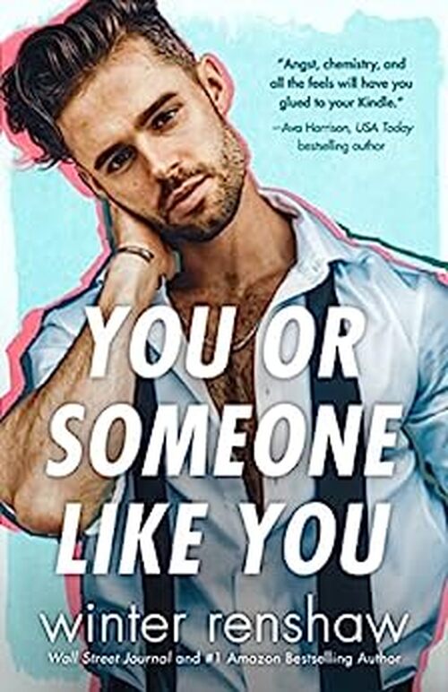 You or Someone Like You by Winter Renshaw