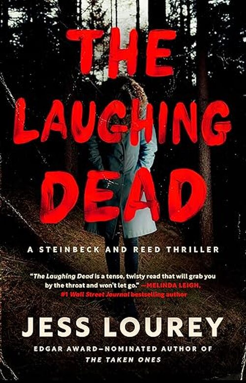 The Laughing Dead by Jess Lourey