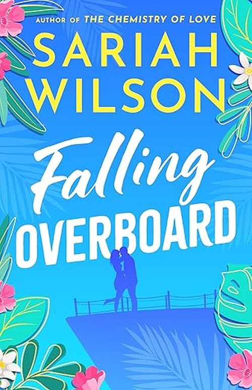 Falling Overboard by Sariah Wilson