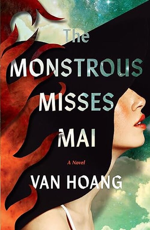 The Monstrous Misses Mai by Van Hoang