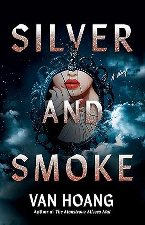 Silver and Smoke by Van Hoang