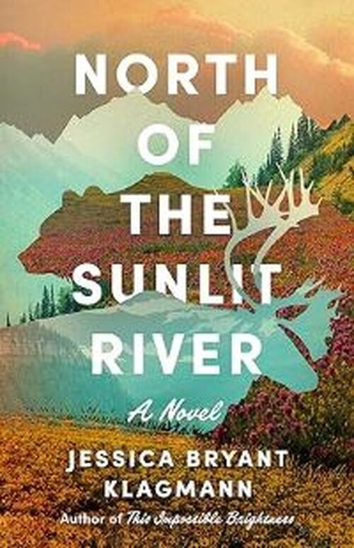 North of the Sunlit River