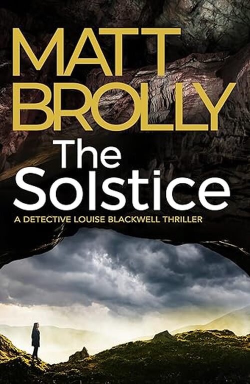 The Solstice by Matt Brolly