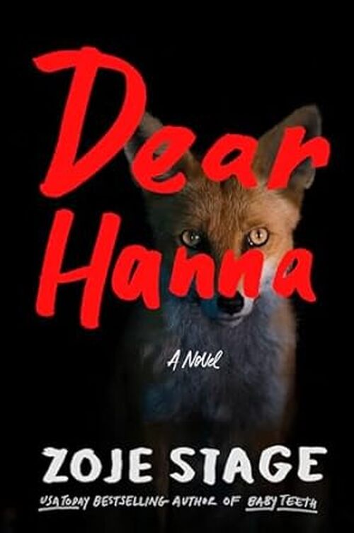 Dear Hanna by Zoje Stage