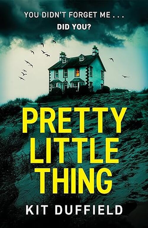 Pretty Little Thing by Kit Duffield