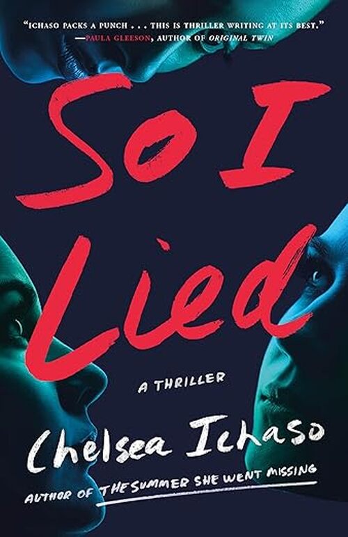 So I Lied by Chelsea Ichaso