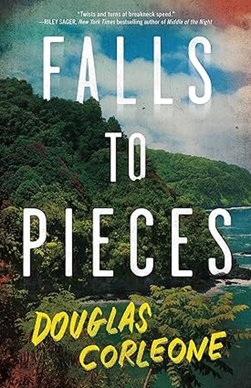 Falls to Pieces by Douglas Corleone