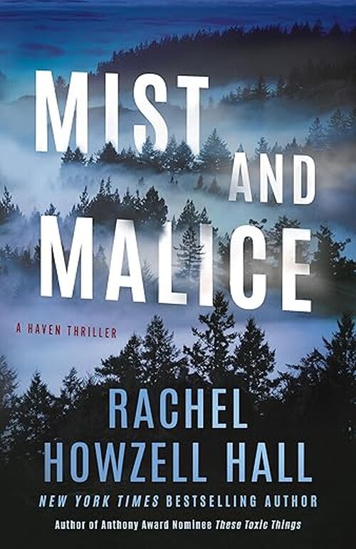 Mist and Malice