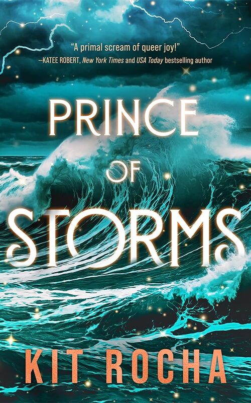 Prince of Storms by Kit Rocha