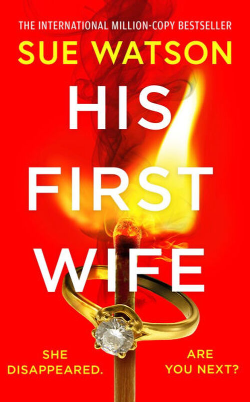 His First Wife by Sue Watson