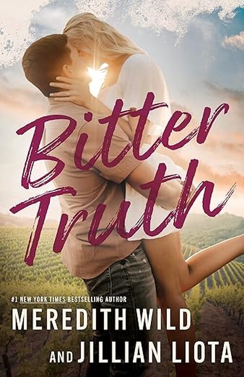 Bitter Truth by Jillian Liota