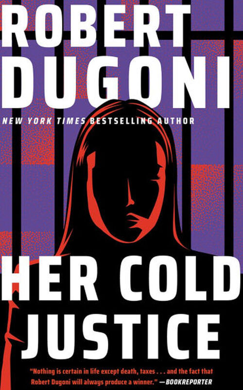 Her Cold Justice by Robert Dugoni
