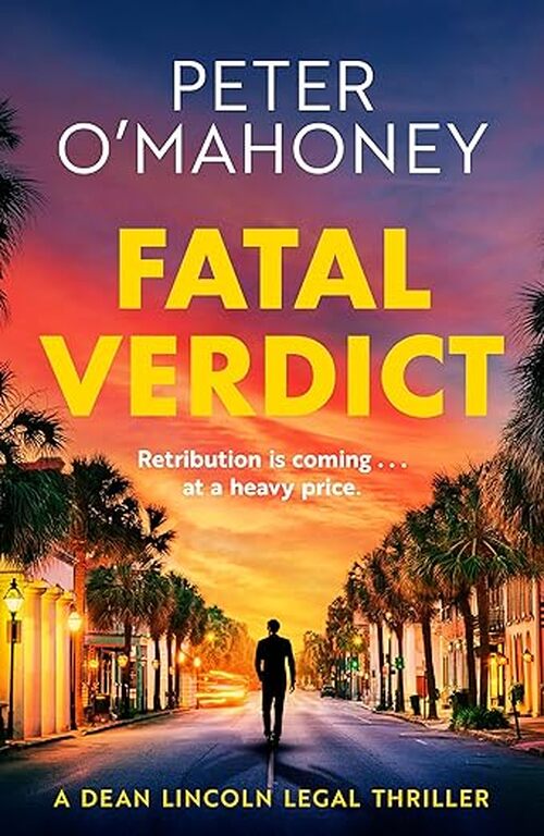 Fatal Verdict by Peter O'Mahoney