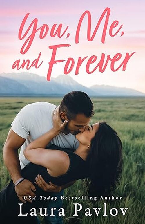 You, Me, and Forever