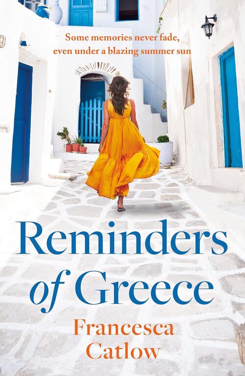 Reminders of Greece by Francesca Catlow