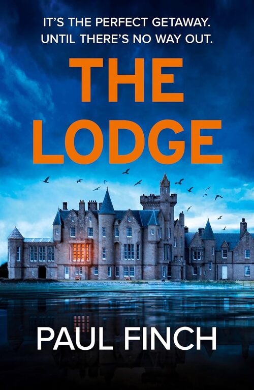 The Lodge by Paul Finch