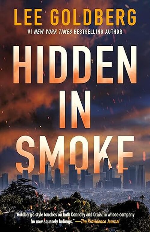 Hidden in Smoke by Lee Goldberg