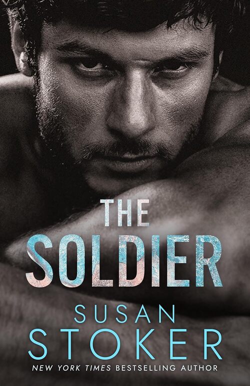 The Soldier by Susan Stoker