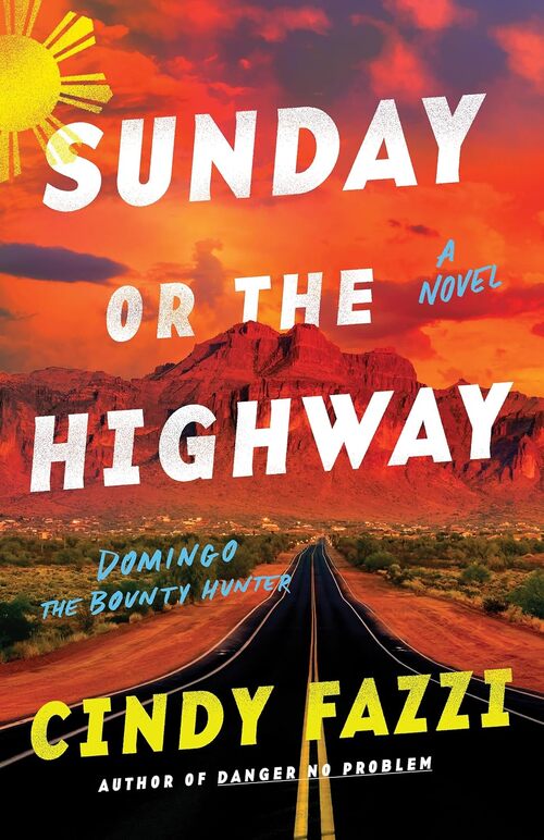 Sunday or the Highway by Cindy Fazzi
