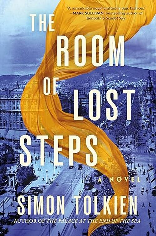 The Room Of Lost Steps by Simon Tolkien